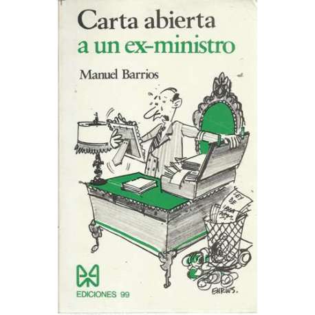 Carta abierta a un exministro