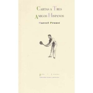 Cartas a tres amigos hispanos