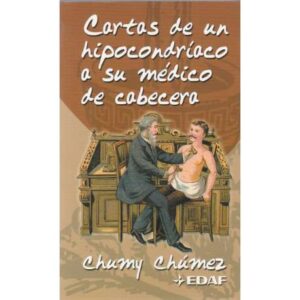 Cartas de un hipocondríaco a su médico de cabecera