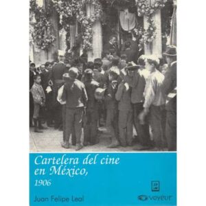Cartelera del cine en México, 1906