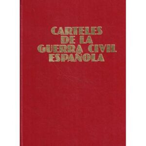 Carteles de la Guerra Civil Española