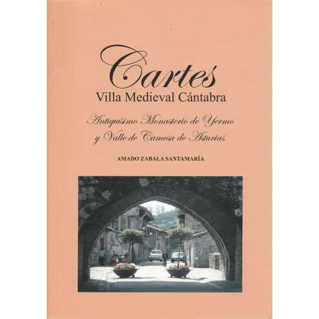 Cartes. Villa Medieval Cántabra. Vol. II
