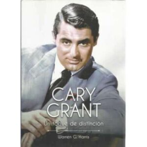Cary Grant. Un toque de distinción