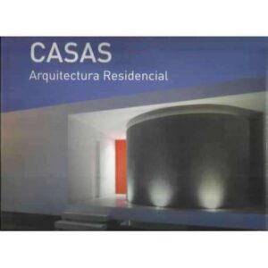 Casas. Arquitectura residencial