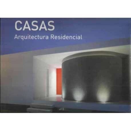 Casas. Arquitectura residencial
