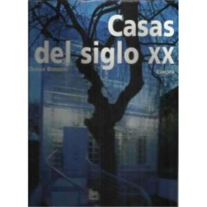Casas del siglo XX. Europa