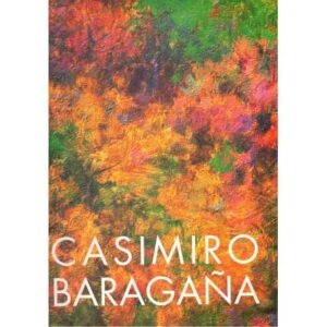 Casimiro Baragaña. Antología