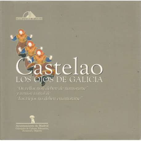 Castelao. Los ojos de Galicia