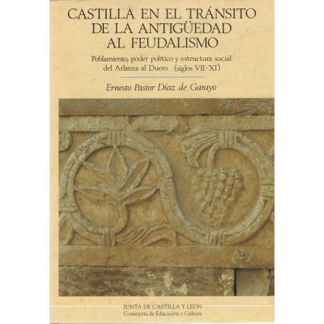 Castilla en el tránsito de la antigüedad al feudalismo
