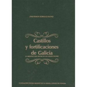 Castillos y fortificaciones de Galicia