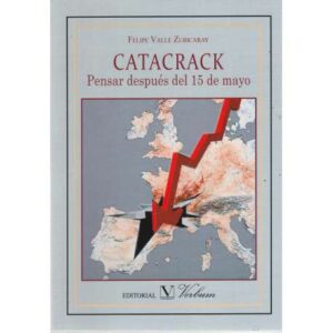 Catacrack. Pensar después del 15 de mayo