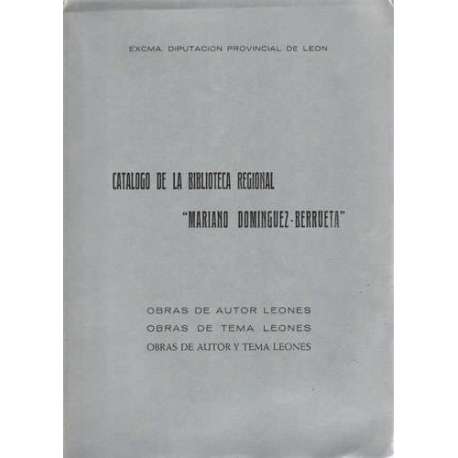 Catálogo de la Biblioteca Regional Mariano Domínguez Berrueta