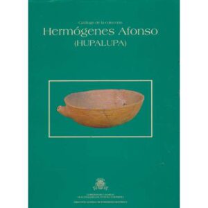 Catálogo de la colección Hermógenes Alfonso. Hupalupa