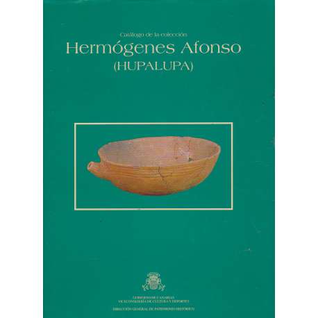 Catálogo de la colección Hermógenes Alfonso. Hupalupa