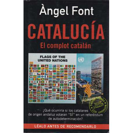 Catalucía. El complot catalán