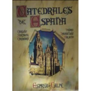 CATEDRALES DE ESPAÑA