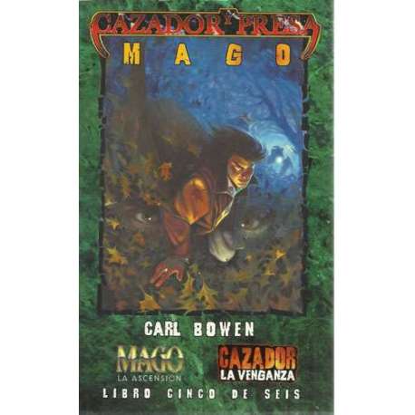 CAZADOR Y PRESA, 5: MAGO