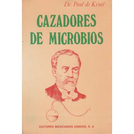 Cazadores de microbios