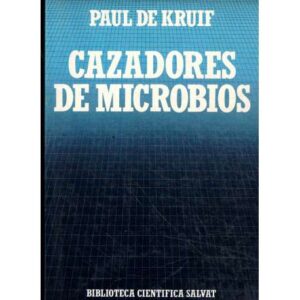 Cazadores de microbios