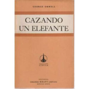 Cazando un elefante