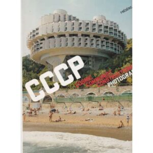 CCCP Comic Communist Constructions Photographed