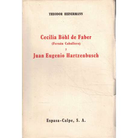 Cecilia Böhl de Faber (Fernán Caballero) y Juan Eugenio Hartzenbusch
