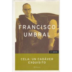 Cela: Un cadáver exquisito