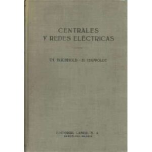 Centrales y redes eléctricas