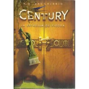 Century. La estrella de piedra