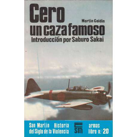 Cero. Un caza famoso