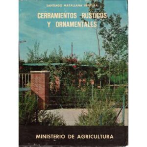 Cerramientos rústicos y ornamentales