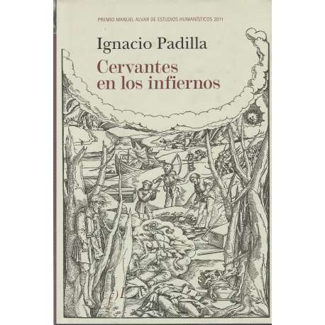 Cervantes en los infiernos