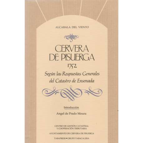 Cervera de Pisuerga 1752 según las respuestas generales del Catastro de Ensenada