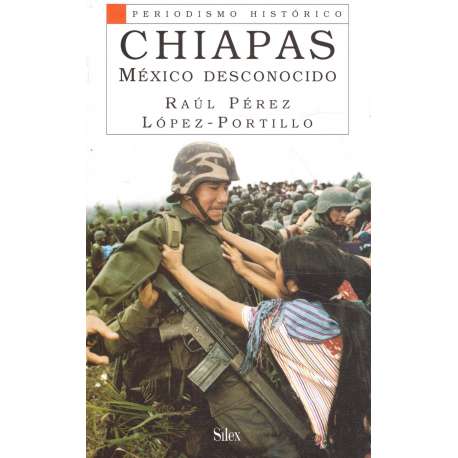 Chiapas. México desconocido