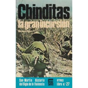 Chinditas. La gran incursión