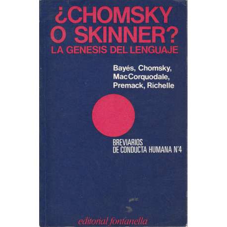 ¿Chomsky o Skinner? La génesis del lenguaje