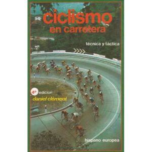 Ciclismo en carretera. Técnia y táctica