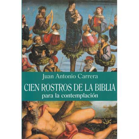 Cien rostros de la Biblia para la contemplación