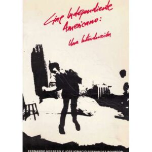 Cine independiente americano: una introducción