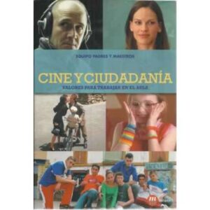 Cine y ciudadanía. Valores para trabajar en el aula