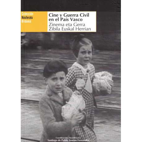Cine y Guerra Civil en el País Vasco