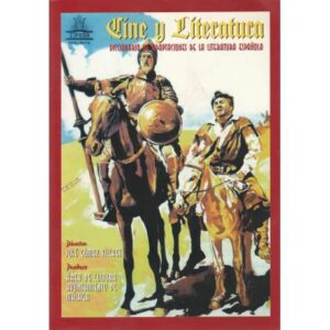 Cine y literatura. Diccionario de adaptaciones de la literatura española