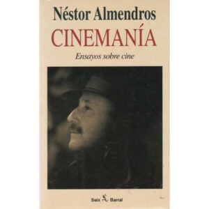 Cinemanía. Ensayos sobre cine