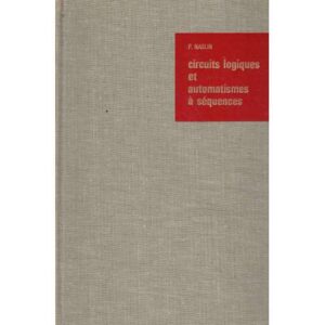Circuits logiques et automatismes à séquences