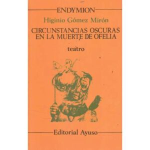 Circunstancias oscuras en la muerte de Ofelia