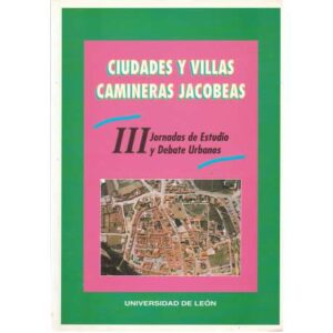 Ciudades y villas camineras Jacobeas