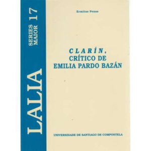 Clarín. Crítico de Emilia Pardo Bazán