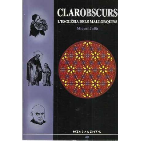 Clarobscurs. L´església dels Mallorquins