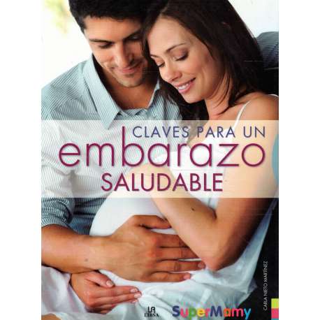 Claves para un embarazo saludable