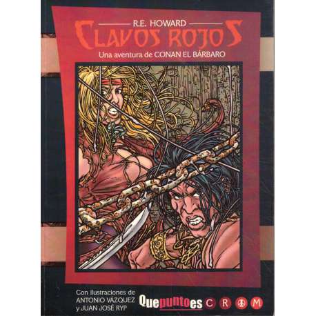 Clavos rojos. Una aventura de Conan el Bárbaro